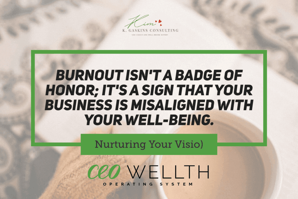 Burnout warning message emphasizing well-being in business leadership.