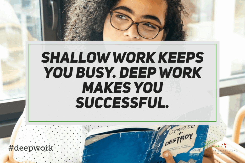 Shallow work and deep work productivity strategies for success.